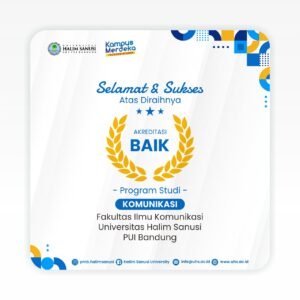 Akreditasi "Baik" Prodi Komunikasi Universitas Halim Sanusi